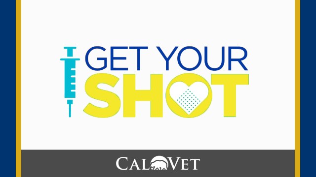 CalVet - Get Your Vaccination