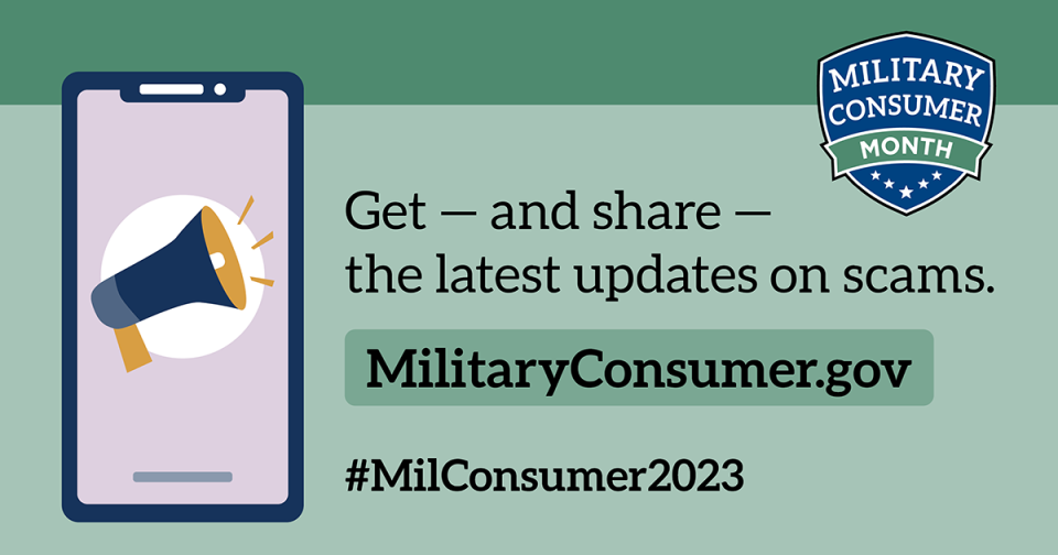 Get - and share the latest updates on scams. MilitaryConsumer.gov #MilConsumer2023