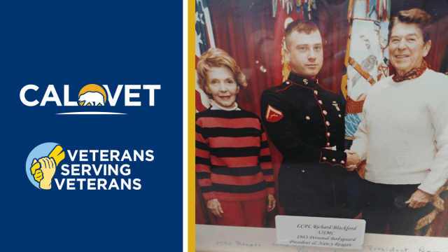 CalVet logo with text "Veterans Serving Veterans" and image of Marine with President Ronald Reagan and wife Nancy Reagan.