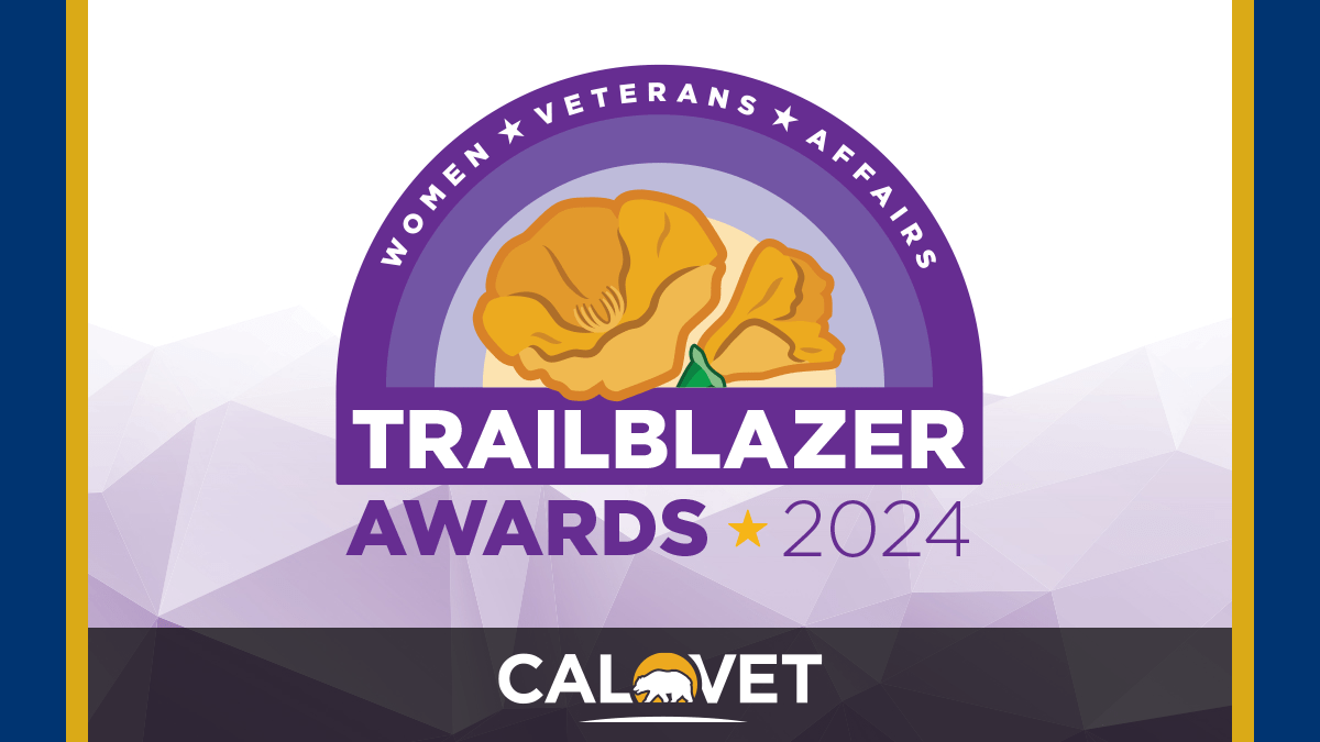 Graphic with CalVet logo and purple graphic that says "Womenveterans affairs trailblazer awards 2024."